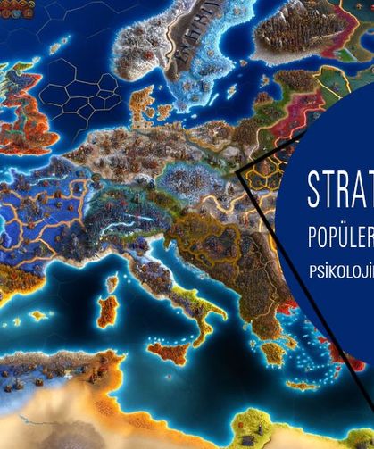 Popüler Strateji oyunları ve Türleri