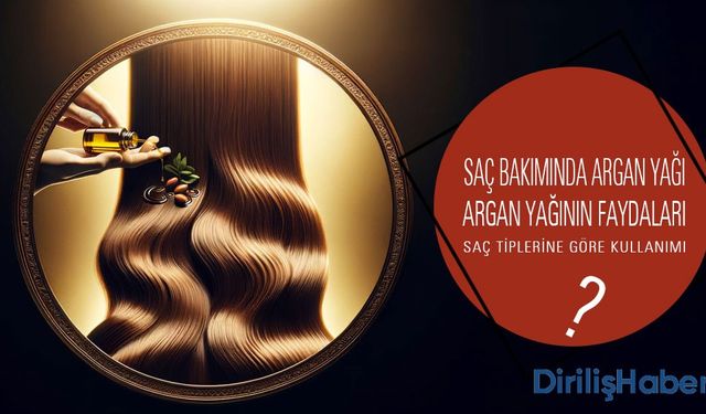 Saç Bakımı İçin Argan Yağı Kullanımı