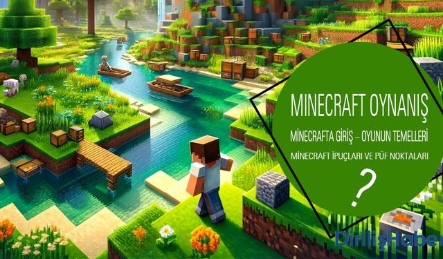 Minecraft nasıl oynanır? Modlar ve Oyunun Temelleri