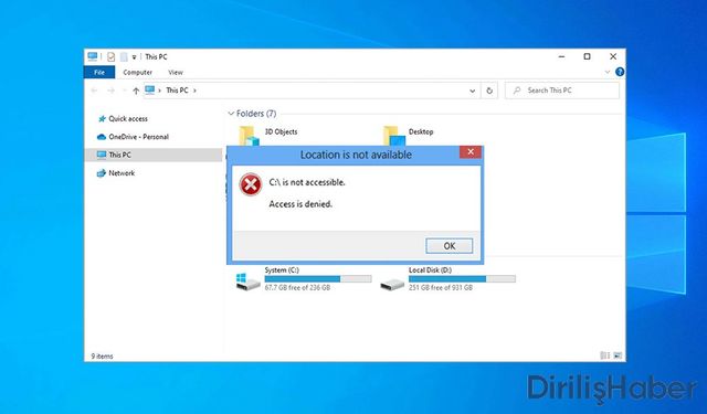 C Sürücüsüne Erişim Engellendi Hatası Windows 10/11 Nasıl Düzeltilir?