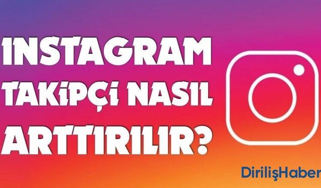 Instagram Nasıl Takipçi Kasılır?