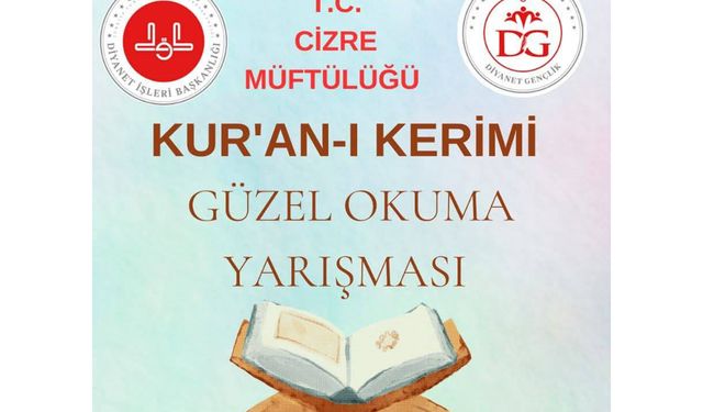 Cizre’de Kur’an-ı Kerim'i güzel okuma yarışması düzenlenecek