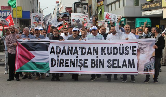 Adana Gazze için yürüdü: "Gazze’ye kim el atacaksa o bu ümmetin lideri olacak"