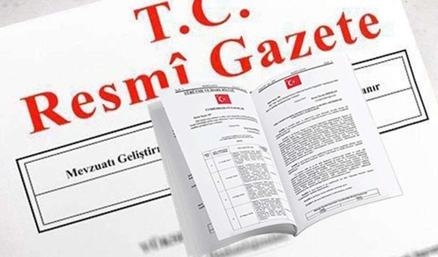 Atama ve görevden alma kararları Resmî Gazete'de yayımlandı