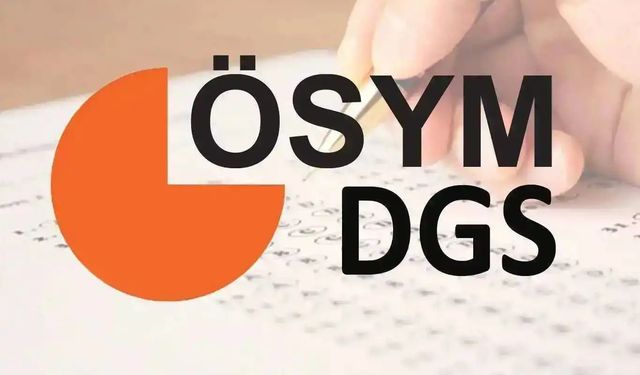 DGS başvuruları başladı