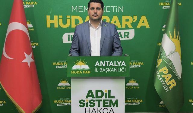 HÜDA PAR Antalya İl Başkanı Durmaz'dan belediyenin konser harcamalarına tepki