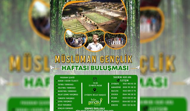 Şanlıurfa'da “Müslüman Gençlik Haftası Buluşması” düzenlenecek