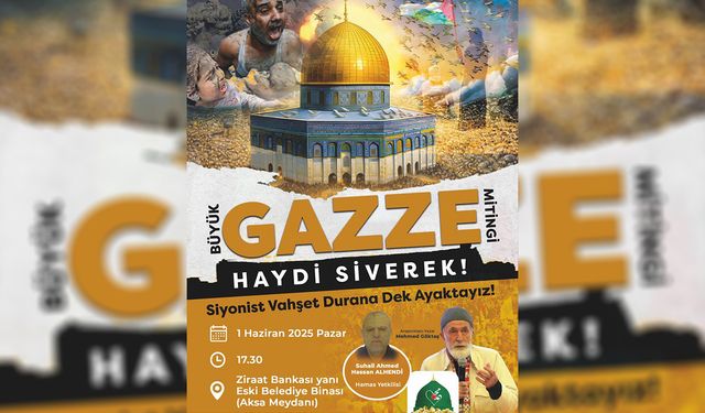 Şanlıurfa'dan Gazze için çağrı: "Meydanlara çıkalım, zulme dur diyelim"