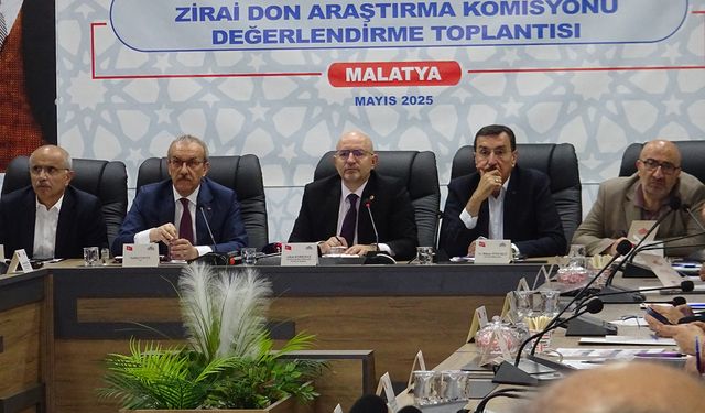 TBMM Zirai Don Araştırma Komisyonu Malatya'da bir araya geldi