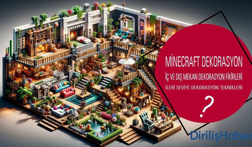 Minecraft Dekorasyon Fikirleri - iç ve Dış Mekan