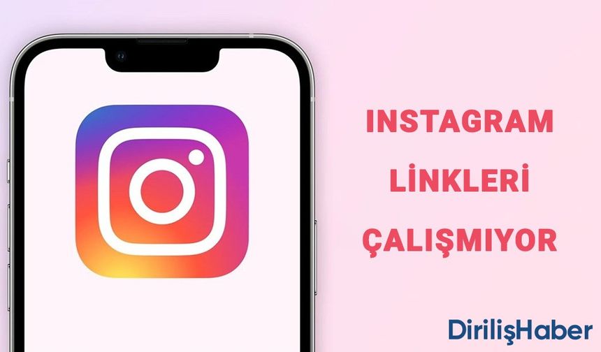 Instagram Linkleri Açılmıyor Sorunu için Ne Yapılabilir?